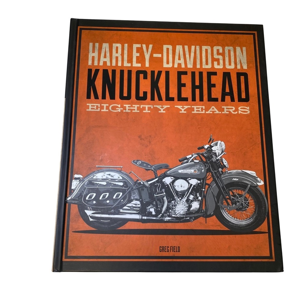 Harley-Davidson Knucklehead Eighty‎ Years Hardcover Greg Field 2019